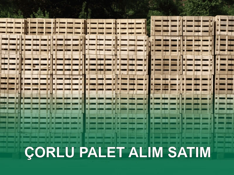 Çorlu Palet Galeri 3