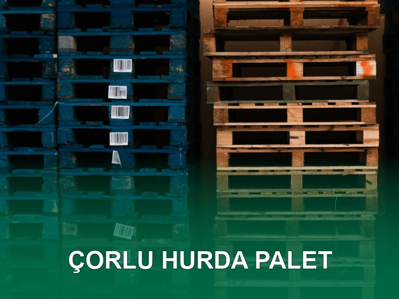 Çorlu Palet Galeri 5