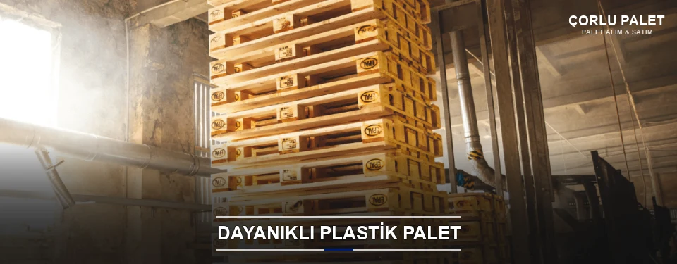Çorlu Plastik Palet Çeşitleri